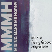 Max V - Funky Groove