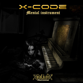 X-Code - Mental Instrument