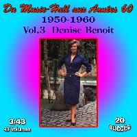 Denise Benoit - Du Music-Hall aux Années 60 (1950-1960): Denise Benoit, Vol. 3/43