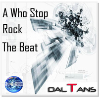 Daltans - A Who Stop Rock The Beat
