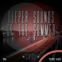CJBiggs - Deeper Sounds Of The Summer