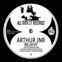 Arthur Jnr - Believe