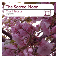 The Sacred Moon - Our Hearts