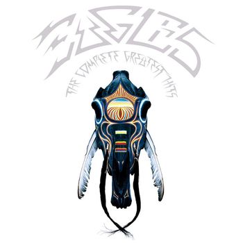 Eagles - The Complete Greatest Hits (2013 Remaster)