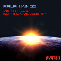 Ralph Kings - Visita A Los Suprauniversos EP