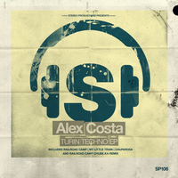 Alex Costa - Turin Techno EP