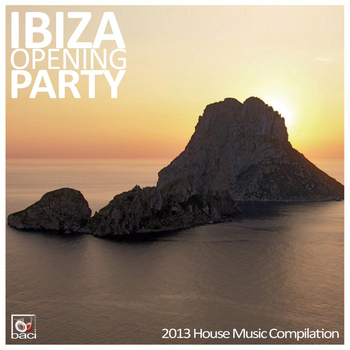 Various Artists - Ibiza Opening Party (2013 House Music Compilation)