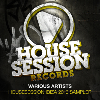 Various Artists - Housesession Ibiza 2013 Sampler