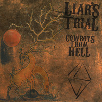 Liar's Trial - Cowboys from Hell