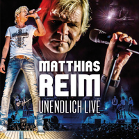 Matthias Reim - Unendlich Live