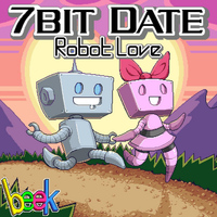 Beek - 7bit Date: Robot Love