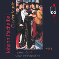 Franz Raml - Pachelbel: Clavier Music, Vol. 2