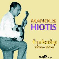 Manolis Hiotis - 45 rpm Recordings 1955-1957