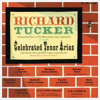 Richard Tucker - Richard Tucker - Celebrated Tenor Arias