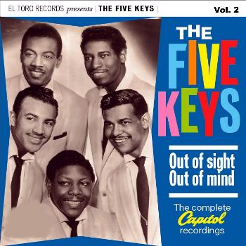 The Five Keys - Out of Sight Out of Mind - Complete Capitol Recordings Vol. 2