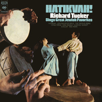 Richard Tucker - Hatikvah! Richard Tucker Sings Great Jewish Favorites
