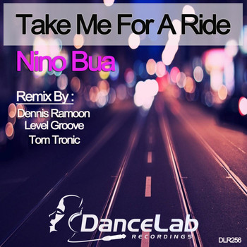 Nino Bua - Take Me For A Ride