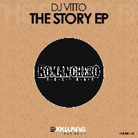 Dj Vitto - The Story EP