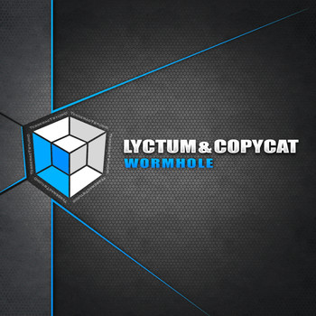 Lyctum & Copycat - Wormhole