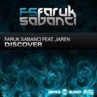 Faruk Sabanci feat. Jaren - Discover