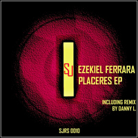 Ezekiel Ferrara - Placeres Ep