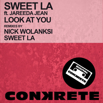Sweet LA feat. Jareeda Jean - Look At You