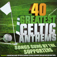 Peader Kearney - 40 Greatest Celtic Anthems