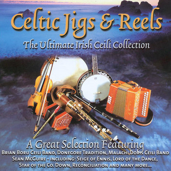 Various Artists - Celtic Jigs & Reels