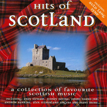 Various Artists - Hits of Scotland