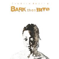 Candice Anitra - Bark Then Bite