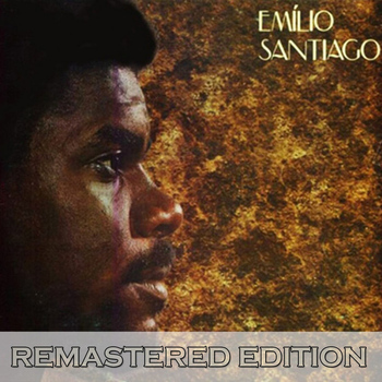 Emilio Santiago - Emilio Santiago (Remastered)