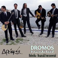 DROMOS bouzouki band - Rempetika & Bouzouki Instrumentals