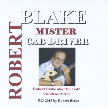 Robert Blake - Mister Cab Driver