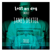 James Dexter - True
