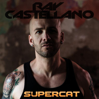 Ray Castellano - Supercat
