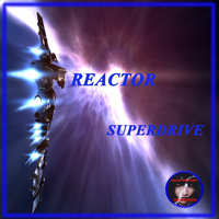 Reactor - Superdrive - Single