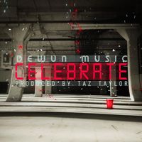 DeWun Music - Celebrate