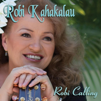 Robi Kahakalau - Robi Calling