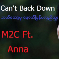 M2c - Can't Back Down (feat. Anna)