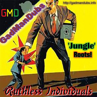 GadManDubs - Ruthless Individuals - Single