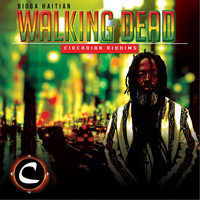 Bigga Haitian - Walking Dead