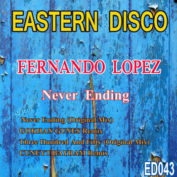 Fernando Lopez - Never Ending