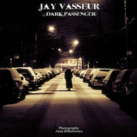 Jay Vasseur - Dark Passenger