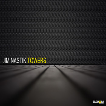 Jim Nastik - Towers