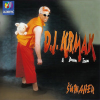 DJ Krmak - Sumaher