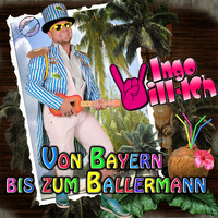 Ingo Willich - Von Bayern bis zum Ballermann