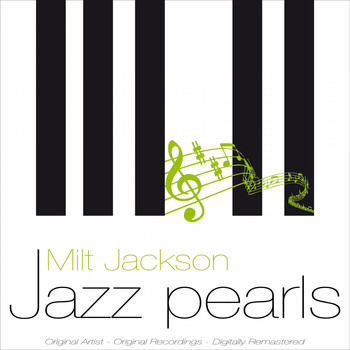 Milt Jackson - Jazz Pearls