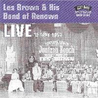 Les Brown & His Band Of Renown - Live from Jantzen Beach, Portland, Oregon, 12th May 1957