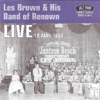Les Brown & His Band Of Renown - Live from Jantzen Beach, Portland, Oregon, 12th May 1957