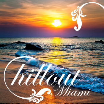 Various Artists - Chillout Miami